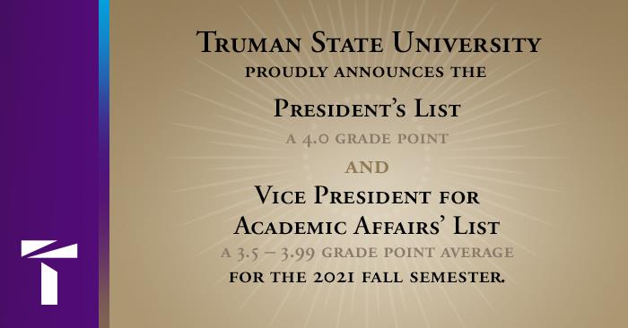 Truman State University Fall 2022 Calendar University Announces Fall Academic Honor Rolls - Vol. 26 No. 18 - January  18, 2022 | Truman Today Features